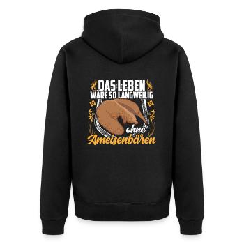 Langweilig ohne Ameisenbär Ameisenfresser - Unisex Premium Bio Zip Hoodie - Schwarz - Hinten - Nico (187cm)