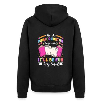 Para Paraprofessional Paraeducator Sped Teacher - Unisex Premium Organic Zip Hoodie - black - Back - Nico (187cm)