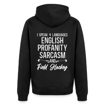 Field Hockey I Speak 4 Languages - Unisex Premium Organic Zip Hoodie - black - Back - Nico (187cm)