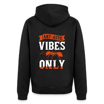 Ant-astic vibes only - Unisex Premium Organic Zip Hoodie - black - Back - Nico (187cm)
