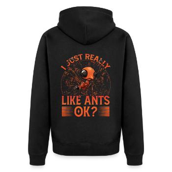 I just really like Ants ok? - Unisex Premium Bio Zip Hoodie - Schwarz - Hinten - Nico (187cm)