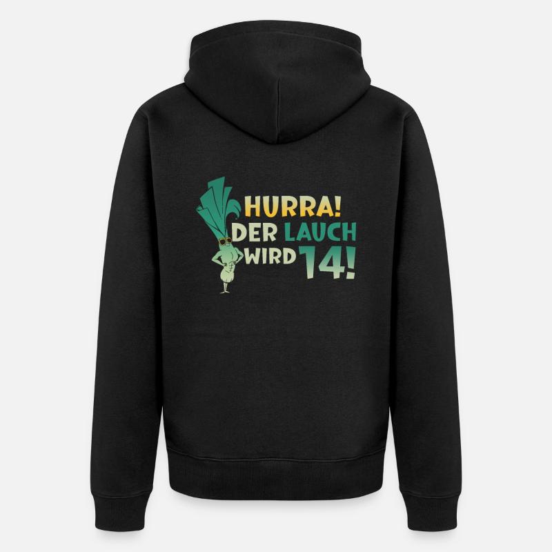 Hurra der Lauch wird 14 - Unisex Premium Bio Zip Hoodie - Schwarz