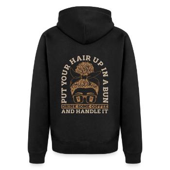Espresso Put Your Hair Up In A Bun Coffee Drinker - Unisex Premium Organic Zip Hoodie - black - Back - Nico (187cm)