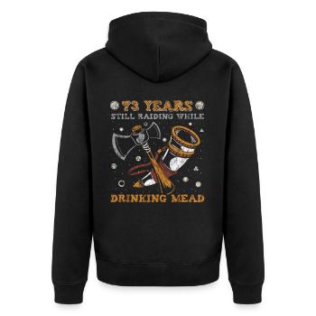 73 Years Still Raiding While Drinking Mead - 73. - Unisex Premium Bio Zip Hoodie - Schwarz - Hinten - Nico (187cm)
