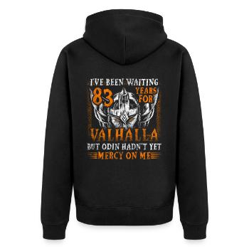 Waiting 83 Years for Valhalla 83. Geburtstag - Unisex Premium Bio Zip Hoodie - Schwarz - Hinten - Nico (187cm)