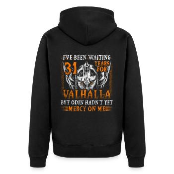 Waiting 31 Years for Valhalla 31st Birthday - Unisex Premium Organic Zip Hoodie - black - Back - Nico (187cm)