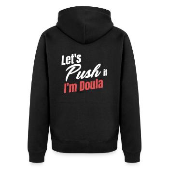 Let’s Push It Je suis une sage-femme doula grossesse - Veste à capuche bio Premium Unisexe - noir - Dos - Nico (187cm)