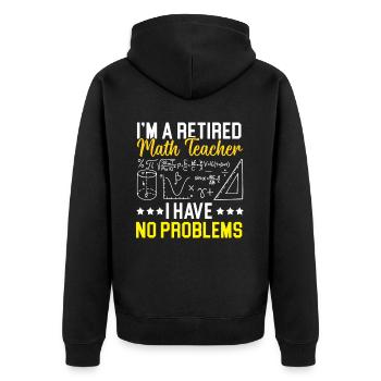 Retired Math Teacher Mathematics Retirement - Unisex Premium Organic Zip Hoodie - black - Back - Nico (187cm)