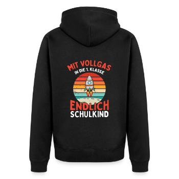 Mit Vollgas in die 1. Klasse - Unisex Premium Bio Zip Hoodie - Schwarz - Hinten - Nico (187cm)