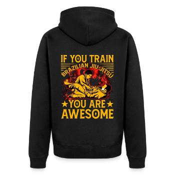 Si vous vous entraînez au jiu-jitsu brésilien, vous êtes génial - Veste à capuche bio Premium Unisexe - noir - Dos - Nico (187cm)