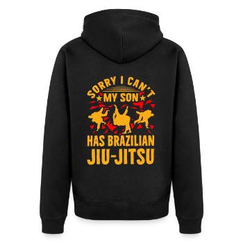 Sorry I can't my son has Brazilian Jiu-Jitsu - Unisex Premium Organic Zip Hoodie - black - Back - Nico (187cm)