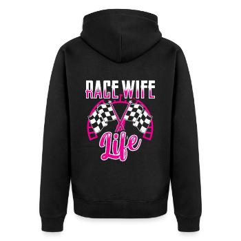 Race Woman Racing Quotes Car Racer Driver - Unisex Premium Organic Zip Hoodie - black - Back - Nico (187cm)