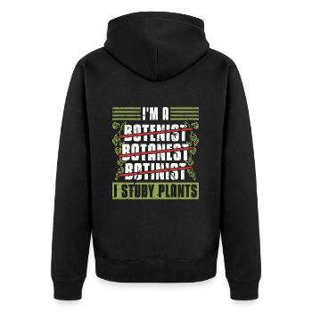 Botany I'm A Botanist Botanest Botinist Botanical - Unisex Premium Organic Zip Hoodie - black - Back - Nico (187cm)