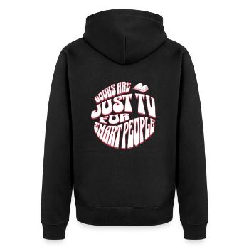 Books Are TV for Smart People - Englisch Lehrer - Unisex Premium Bio Zip Hoodie - Schwarz - Hinten - Nico (187cm)