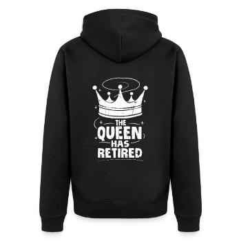 Rentner Rente Witzig The Queen Has Retired - Unisex Premium Bio Zip Hoodie - Schwarz - Hinten - Nico (187cm)