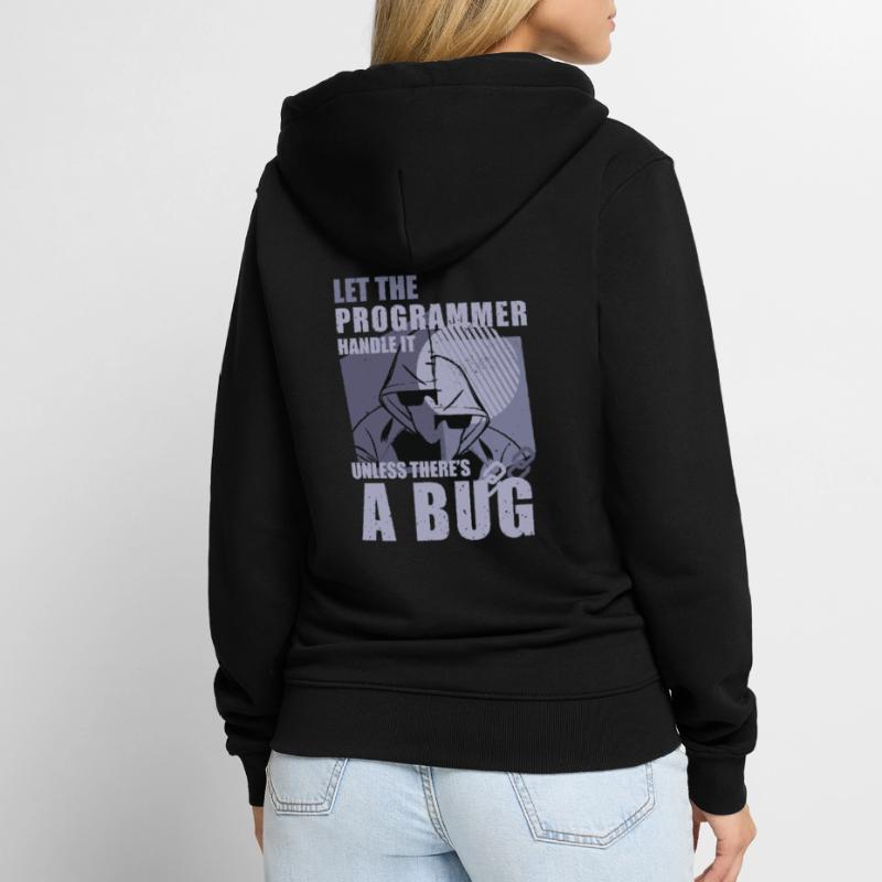 Programming Bugs Funny Quotes Computer Nerd Coding Unisex Premium Bio Zip Hoodie