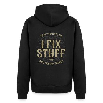 thats what i do i fix stuff and i know things - Unisex Premium Bio Zip Hoodie - Schwarz - Hinten - Nico (187cm)