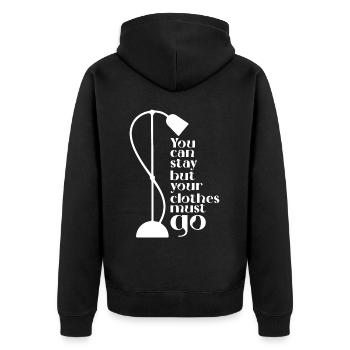 Vous pouvez rester, mais vos vêtements doivent partir - Veste à capuche bio Premium Unisexe - noir - Dos - Nico (187cm)