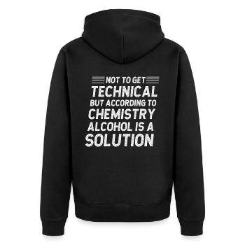 Not to get technical but according to chemistry - Unisex Premium Organic Zip Hoodie - black - Back - Nico (187cm)