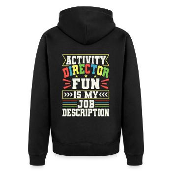 Activity Director Appreciation - Unisex Premium Bio Zip Hoodie - Schwarz - Hinten - Nico (187cm)