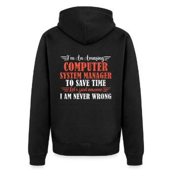 Awesome Computer System Manager - Unisex Premium Bio Zip Hoodie - Schwarz - Hinten - Nico (187cm)