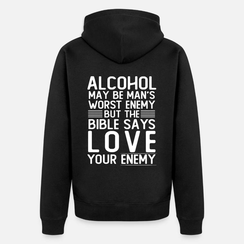 L’alcool aime ton ennemi - Veste à capuche bio Premium Unisexe - noir