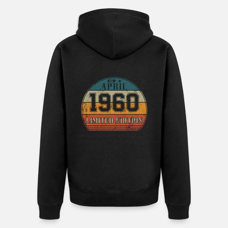 Anniversaire - Edition Limitée Avril 1960 - Veste à capuche bio Premium Unisexe - noir