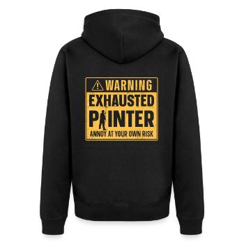 House Painter Decorator Warning - Unisex Premium Bio Zip Hoodie - Schwarz - Hinten - Nico (187cm)