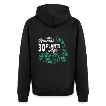 Houseplants I Was Normal 30 Plants Ago Gardening - Unisex Premium Organic Zip Hoodie - black - Back - Nico (187cm)