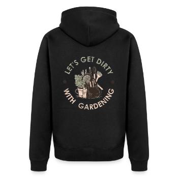 Let's Get Dirty With Gardening Funny Gardening Quo - Unisex Premium Bio Zip Hoodie - Schwarz - Hinten - Nico (187cm)
