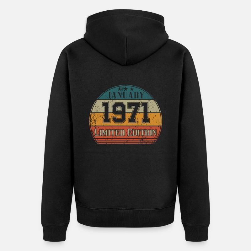 Anniversaire - Edition Limitée Janvier 1971 - Veste à capuche bio Premium Unisexe - noir