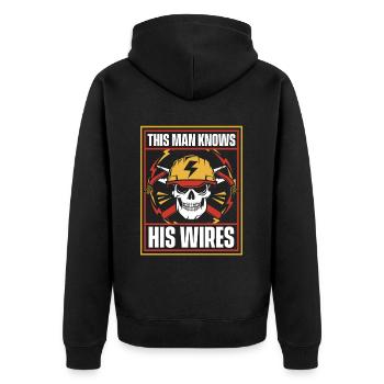 This Man Knows His Wires Electronics Technician - Unisex Premium Organic Zip Hoodie - black - Back - Nico (187cm)