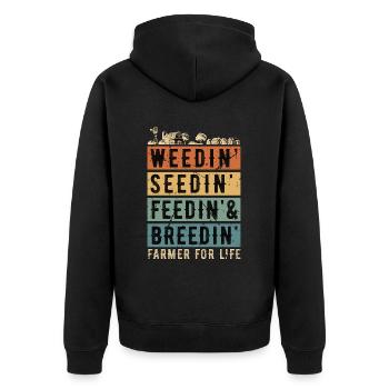 Harvester Weedin' Seedin' Feedin' Harvester Driver - Unisex Premium Organic Zip Hoodie - black - Back - Nico (187cm)