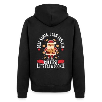 Dear santa before i explain But first lets eat a - Unisex Premium Organic Zip Hoodie - black - Back - Nico (187cm)