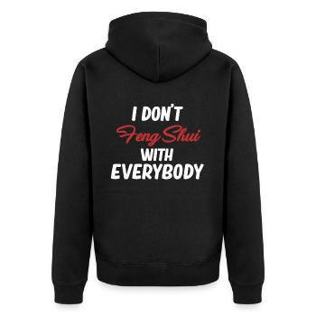 Ich Mache Feng Shui Nicht Mit Jedem Asiatischen - Unisex Premium Bio Zip Hoodie - Schwarz - Hinten - Nico (187cm)