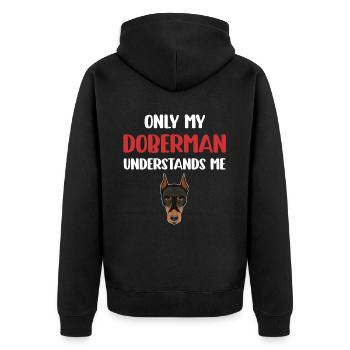 Only my Doberman understands me Pinscher - Unisex Premium Organic Zip Hoodie - black - Back - Nico (187cm)