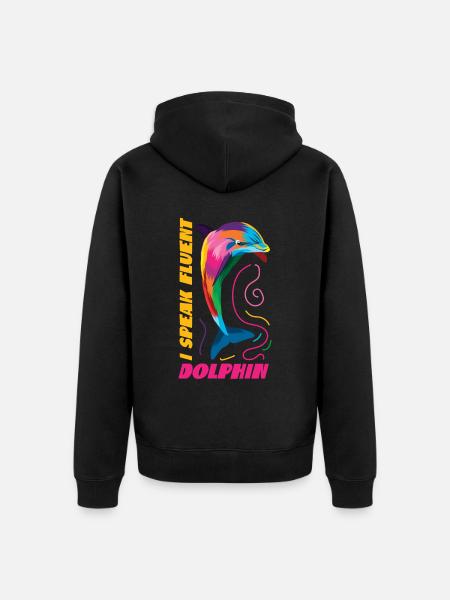 Dolphin I Speak Fluent Dolphin - Unisex Premium Organic Zip Hoodie - black