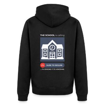 Schulanrufvermeidung Humorvolles Voicemail-design - Unisex Premium Bio Zip Hoodie - Schwarz - Hinten - Nico (187cm)