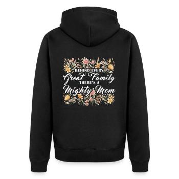 Great Family Mighty Mom Inspiring Saying for Mothe - Unisex Premium Bio Zip Hoodie - Schwarz - Hinten - Nico (187cm)