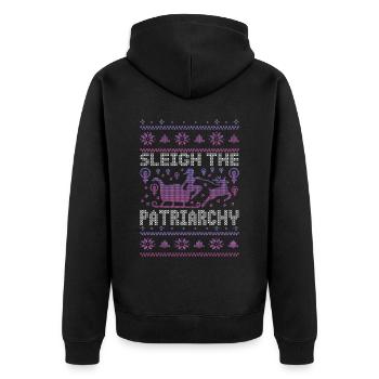 Sleigh The Patriarchy - Unisex Premium Organic Zip Hoodie - black - Back - Nico (187cm)