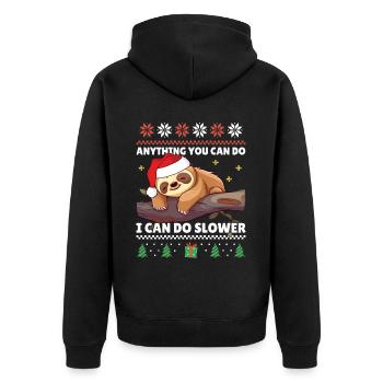 I can do it slower - Sloth Xmas Ugly Christmas - Unisex Premium Organic Zip Hoodie - black - Back - Nico (187cm)
