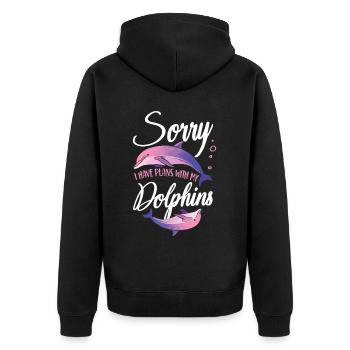 Dolphin Sorry I Have Plans With My - Unisex Premium Bio Zip Hoodie - Schwarz - Hinten - Nico (187cm)