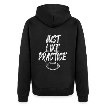 Just Like Practice American Football - Unisex Premium Bio Zip Hoodie - Schwarz - Hinten - Nico (187cm)
