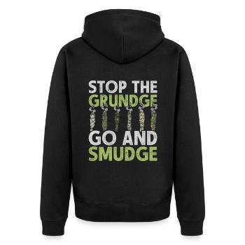 Fumigation Stop The Grundge Go And Smudge - Unisex Premium Organic Zip Hoodie - black - Back - Nico (187cm)