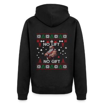 No Lift No Gift Fitness Weihnachten Geschenk Gym - Unisex Premium Bio Zip Hoodie - Schwarz - Hinten - Nico (187cm)