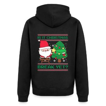 Is It Christmas Break Yet? Santa Claus Teacher - Unisex Premium Organic Zip Hoodie - black - Back - Nico (187cm)