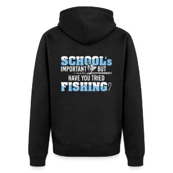School's Important Funny Fishing Quote Fish Lover - Unisex Premium Bio Zip Hoodie - Schwarz - Hinten - Nico (187cm)