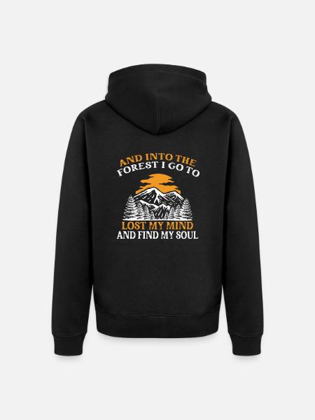 And Into The Forest I Go - Camping Wandern Sprüche - Unisex Premium Bio Zip Hoodie - Schwarz