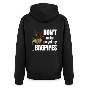 Don't Make Me Get My Bagpipes Classic - Unisex Premium Organic Zip Hoodie - black - Back - Nico (187cm)