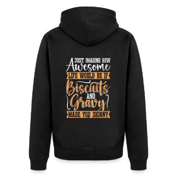 Biscuits And Gravy Just Imagine How Gravy Lover - Unisex Premium Bio Zip Hoodie - Schwarz - Hinten - Nico (187cm)